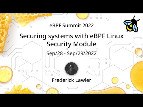 Securing systems with eBPF Linux Security Module - Frederick Lawler