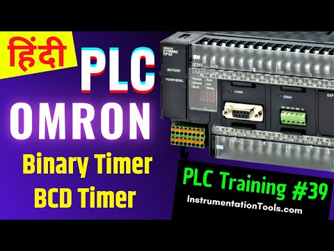 Difference between Binary and BCD Timers in PLC - Omron PLC Timer Programming