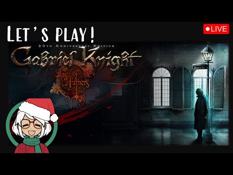 Let's Play! Gabriel Knight - Sins of the Father 20th anniversary edition (Part 1)