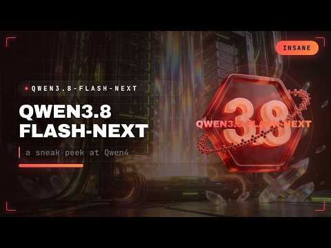 Qwen3.8-Flash-Next: 6B Active Params, Hybrid Attention, and a Sneak Peek at Qwen4