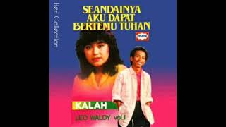 Download lagu Leo Waldy - Seandainya Aku Dapat Bertemu Tuhan mp3