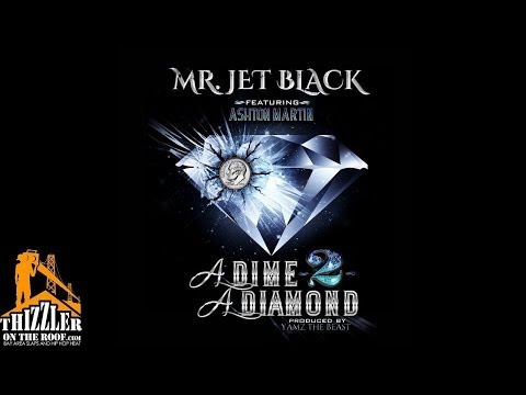 Mr. Jet Black - Dime 2 A Diamond [Thizzler.com]