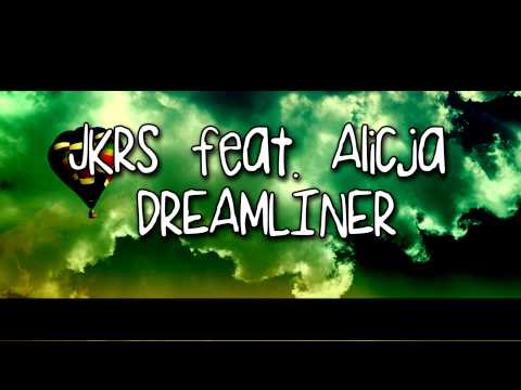 JKRS feat. Alicja  - Dreamliner (prod. JKRS)