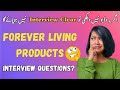Interview Questions In Forever Living | Interview In Forever Living Products | Forever Living Scam