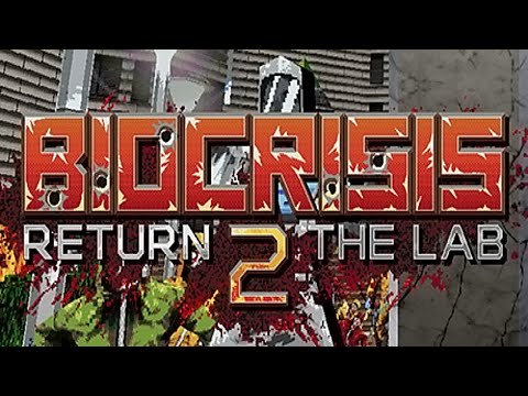 BioCrisis : Return 2 the Lab Demo