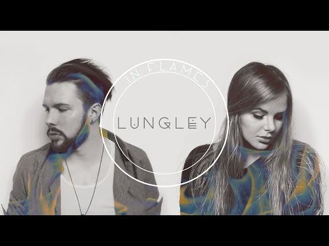 Lungley •• In Flames (Official Audio)