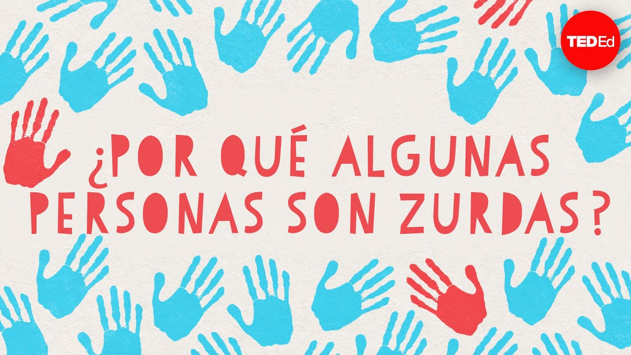 ¿Por qué algunas personas son zurdas?  - Daniel M. Abrams