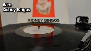 Wire - Kidney Bingos (1988)