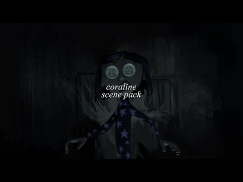 'coraline' scene pack