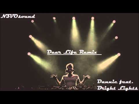 Dannic feat. Bright Lights - Dear Life (Society Remix)