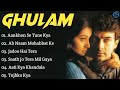 Ghulam Movie All Songs Aamir KhanRani Mukerji Dream Songs
