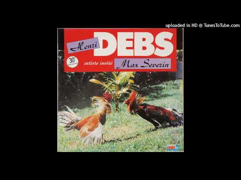 Henri Debs & Max Severin - Dansez Avec Les Antillais