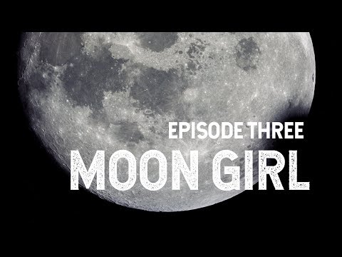 NASA Explorers: Moon Girl