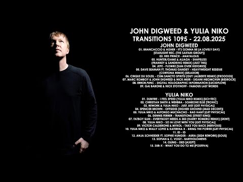 JOHN DIGWEED (UK) & YULIA NIKO (Germany) @ Transitions 1095 22.08.2025