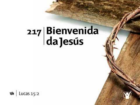 Himno 217 Bienvenida da Jesús Nuevo Himnario Adventista