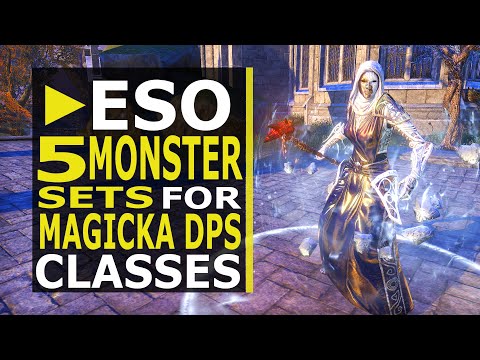 5 Monster Sets YOU should farm for Magicka DPS in ESO (2020)