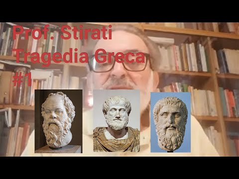 Prof. Stirati - Introduzione: Tragedia greca