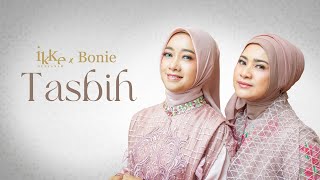 Download lagu Ikke Nurjanah X Bonie - TASBIH |   mp3