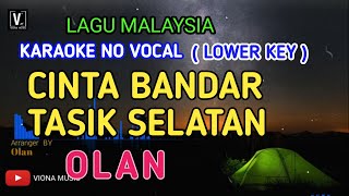 Download lagu OLAN - CINTA BANDAR TASIK SELATAN - KARAOKE MELAYU MALAYSIA NADA RENDAH | NADA PRIA mp3 Download lagu OLAN - CINTA BANDAR TASIK SELATAN - KARAOKE MELAYU MALAYSIA NADA RENDAH | NADA PRIA mp3