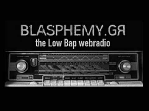 Blasphemy (low bap webradio) - Psyclinic TactiX