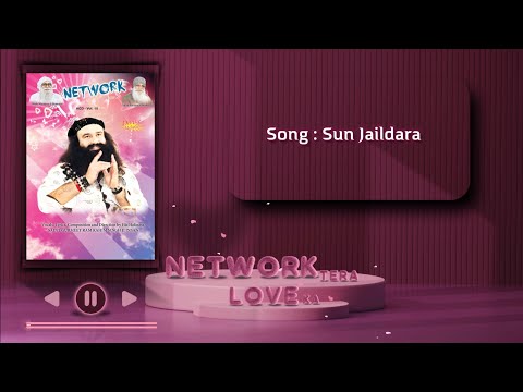 Jaildara | Devotional Song | Saint Dr. Ram Rahim | Network Tere Love Ka