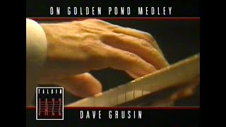 Dave Grusin -On golden pond medley-