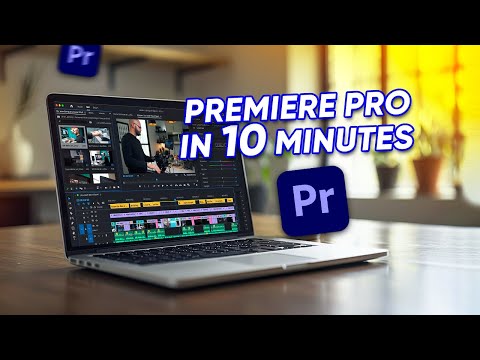 Master Premiere Pro In 10 Minutes (Complete Guide)