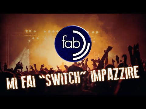 BLANCO vs. Darren Styles & TNT - MI FAI "SWITCH" IMPAZZIRE (Fab Mashup)