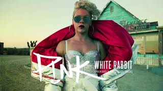 P!nk - White Rabbit (Full Studio Version)