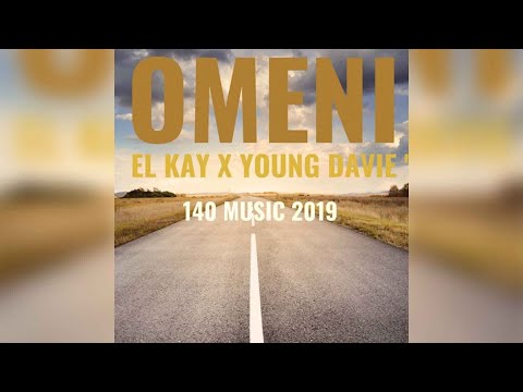 El Kay & Young Davie - Omeni