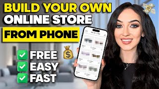 How to Build an Online Store From Your Phone! (STEP BY STEP) EASIEST Shopify Store Tutorial