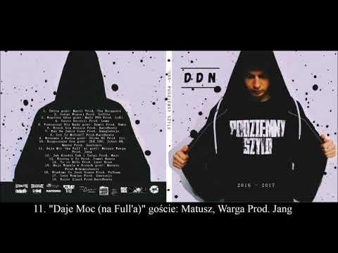 DDN/Podziemny Szyld "Daje Moc (na full'a)" gość Matusz, Warga  Prod. Jang