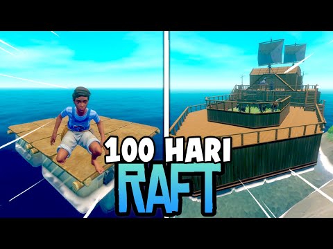 I Survived 100 Days In RAFT