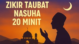 Download lagu Zikir Taubat Nasuha 20 Minit | Penyejuk Hati, Penghapus Dosa & Penenangkan Jiwa mp3