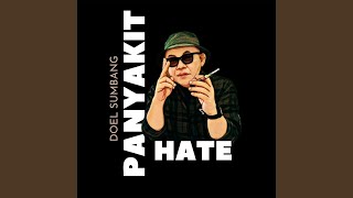 Download lagu Panyakit Hate mp3