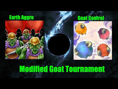 Modified Goat Format Tournament of 64 TOP 8: Earth Aggro vs. Goat Control