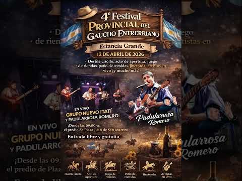 12 DE ABRIL DE 2026: 4° FESTIVAL PROVINCIAL DEL GAUCHO ENTRERRIANO EN ESTANCIA GRANDE
