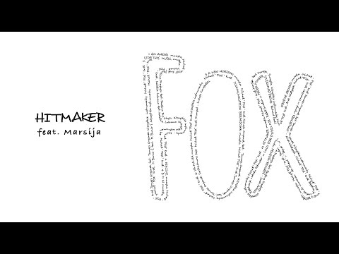 Fox - Hitmaker feat. Marsija (Official Audio)