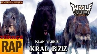 Femberi & Bensen Kral biziz Gölge Haramileri klan şarkısı Wolfteam Türkçe RaP
