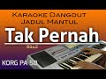 Tak Pernah Rita Sugiarto Dangdut Karaoke Jadul Mantul