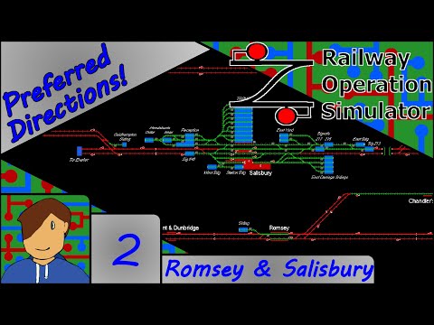 Preferred Directions! | Railway Operation Simulator: Romsey & Salisbury | Episode 2