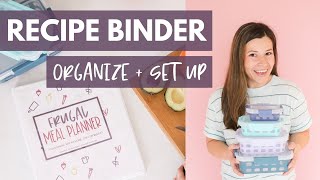 Frugal Meal Planner Set Up | Organize Recipe Binder | Meal Planning Templates | How to Meal Plan