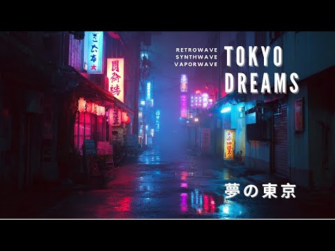 Tokyo Dreams / 80s Vaporwave