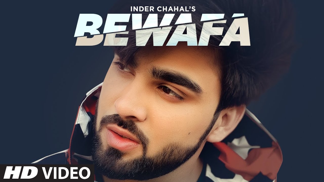 Bewafa Lyrics - Inder Chahal - Shiddat