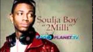2milli - Soulja Boy