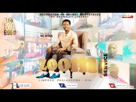 PARTNERS ZOOM SERVICE WITH PROPHET VC ZITHA 30TH MARCH 2023