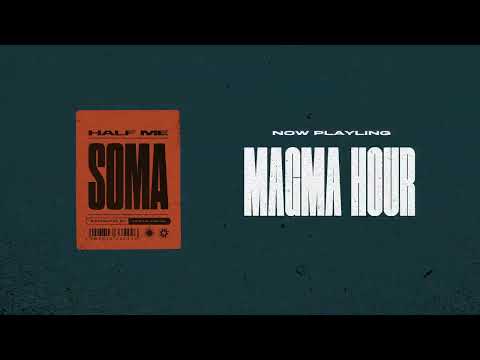 HALF ME - Magma Hour (OFFICIAL VISUALIZER)