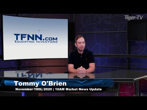 November 19th, 10AM ET Market Update on TFNN - 2020