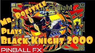 Mr. Poestyle Plays Black Knight 2000 Pinball FX On PS5