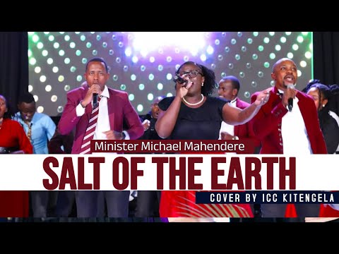 Minister Michael Mahendere   Salt of the Earth By ICC KITENGELA